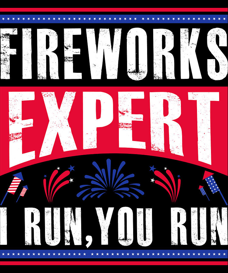 fireworks Expert I run you run Digital Art by Judah Mitchell - Fine Art ...