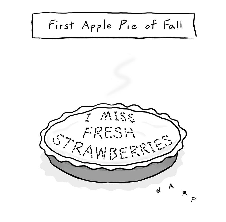 First Apple Pie Of Fall Drawing by Kim Warp