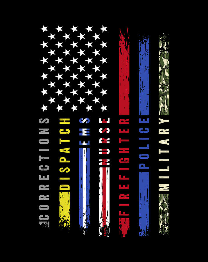 First Responders Hero Flag Nurse Ems Police Fire Military Digital Art ...