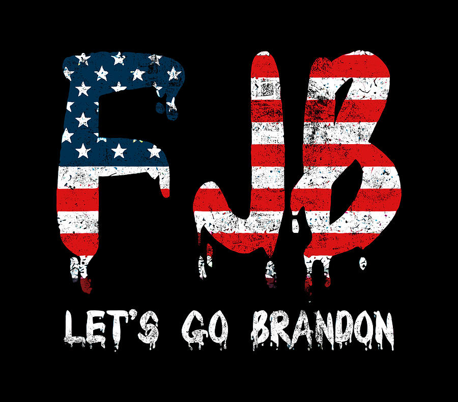 FJB Lets Go Brandon by Jean Descote