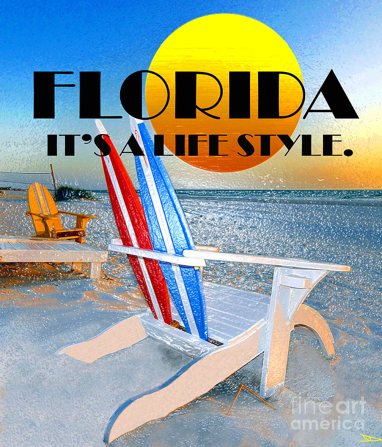 Florida its a life style Mixed Media by David Lee Thompson