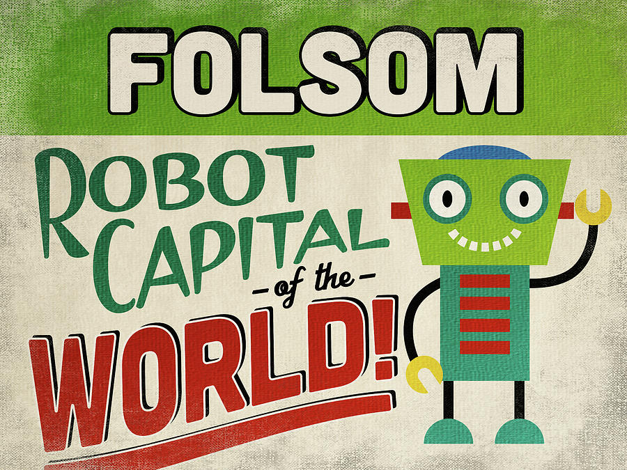 Vintage Digital Art - Folsom California Robot Capital by Flo Karp