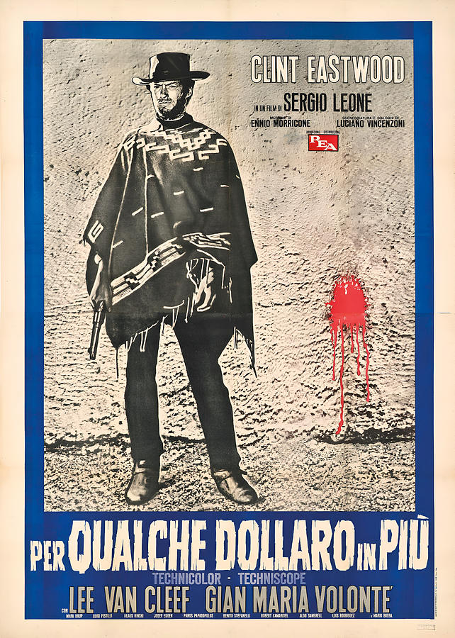 For a Few Dollars More - 1965 Digital Art by Movie Poster For a Few Dollars More - 1965 Digital Art by Movie Poster
