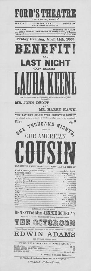Fords Theatre April 14, 1865 - Our American Cousin Broadside  Drawing by War Is Hell Store