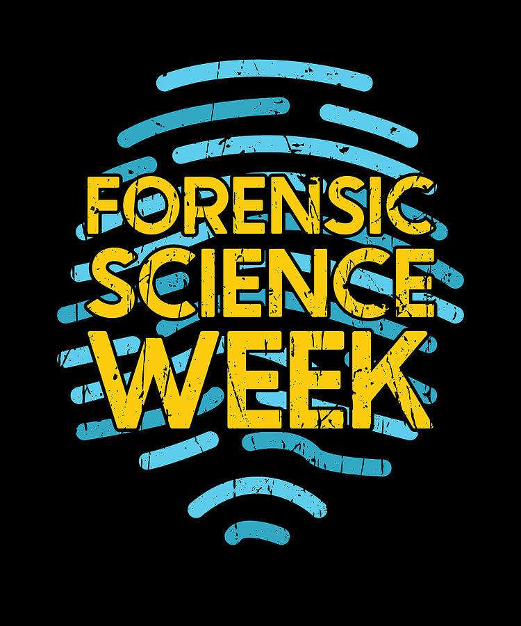 Forensic Science Week forensics Digital Art by Anthony Isha Pixels