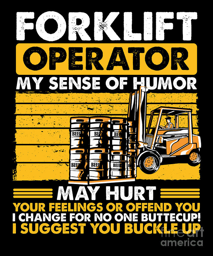 Forklift Operator Gift Idea Digital Art By Raphaelartdesign - Fine Art 