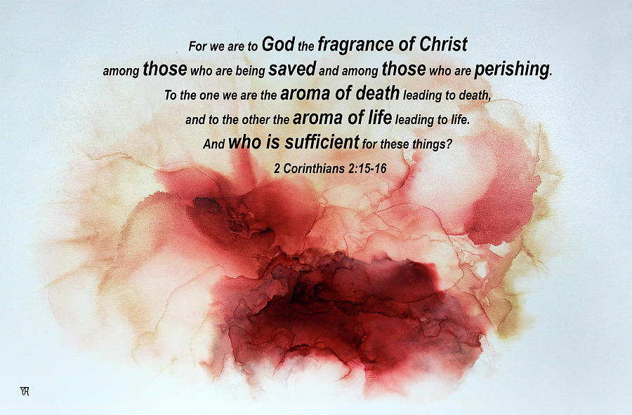 Fragrance of Christ with scripture Painting by Vicki Hawkins - Fine Art ...