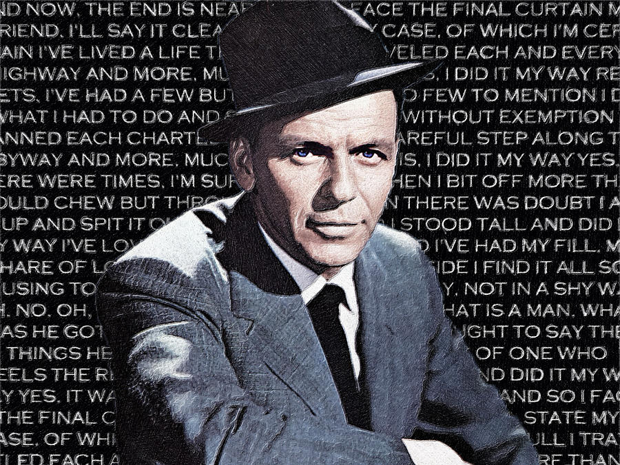 Frank Sinatra And Lyrics To My Way Painting by Tony Rubino