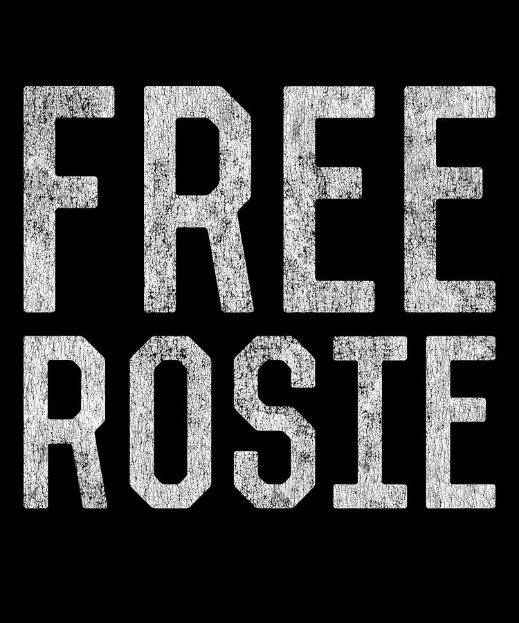 Free Rosie Digital Art by Flippin Sweet Gear