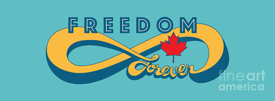 Freedom Forever Canada Digital Art by Sassan Filsoof