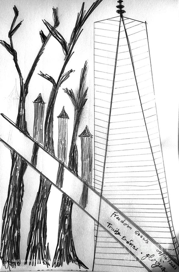 Freedom Grows Trinity Endures D1 Arch Challenge 20th Anniv Post Wtc 911 Sketch Photograph