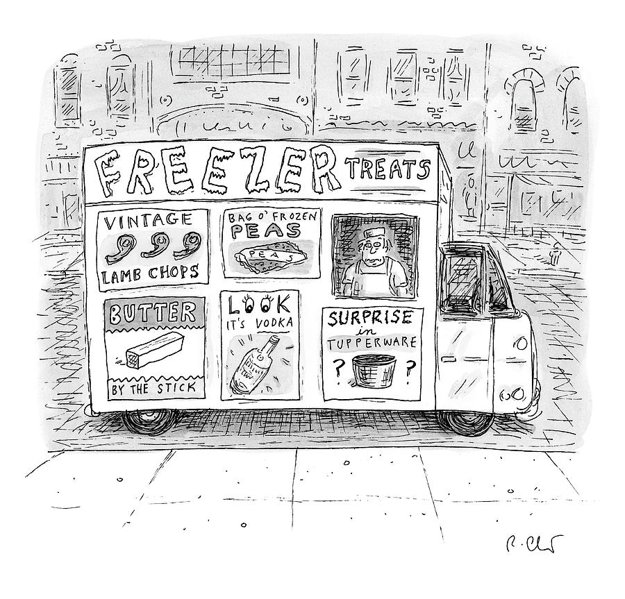 Freezer Treats Drawing by Roz Chast Freezer Treats Drawing by Roz Chast