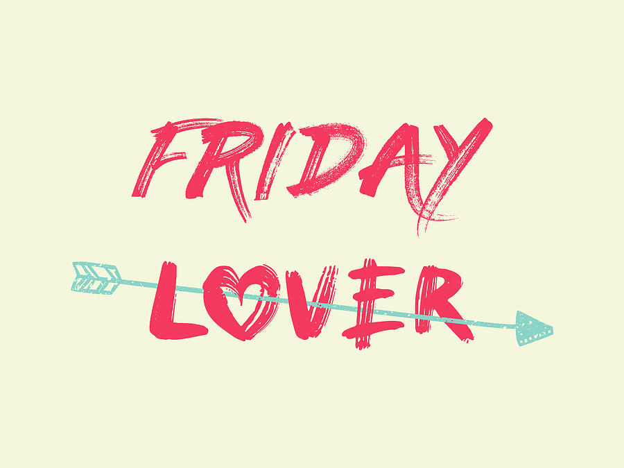 Friday Lover Photograph