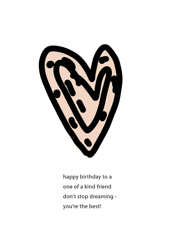 Friend Heart Birthday Digital Art by Ashley Rice