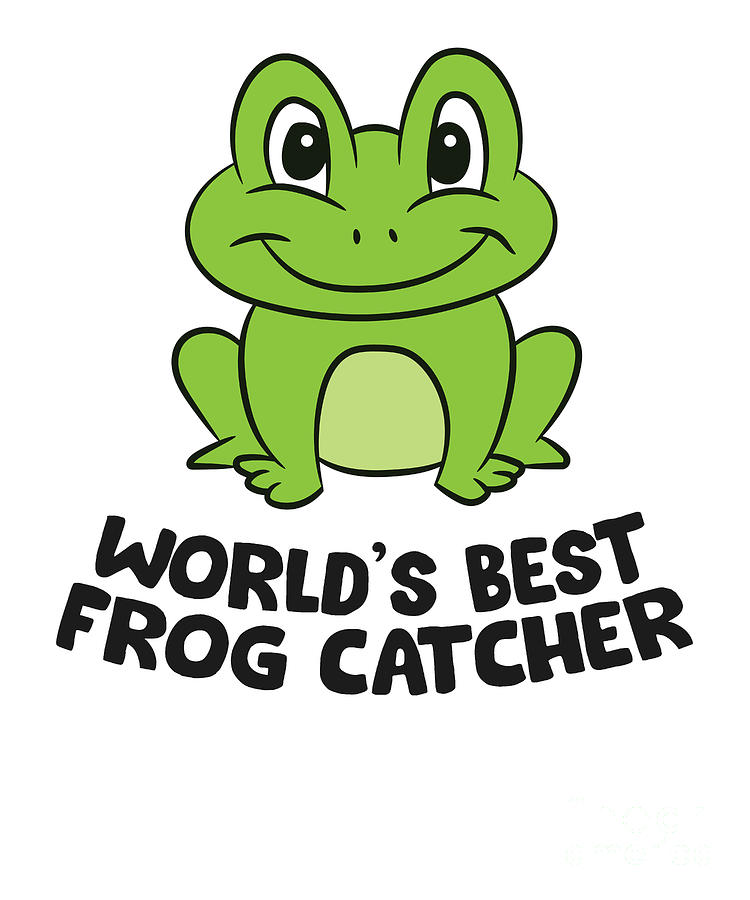 Frog Hunter Worlds Best Frog Catcher Funny Frogs by EQ Designs