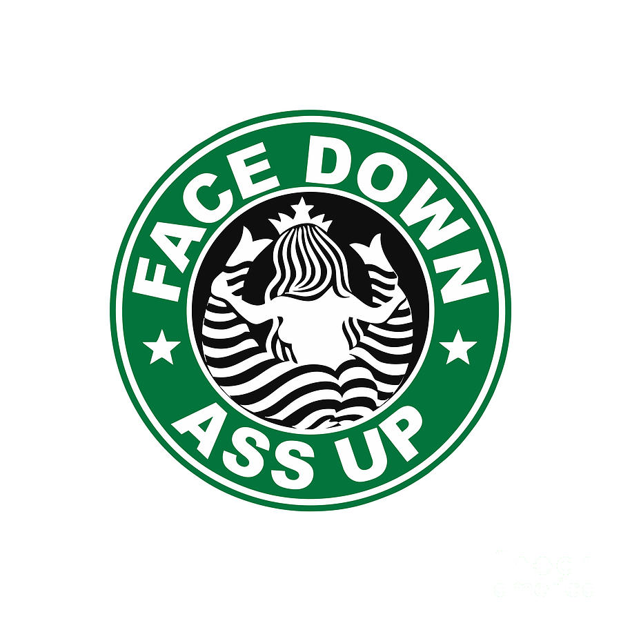 Front Face Down Ass Up Coffee Digital Art By Linda Moan 