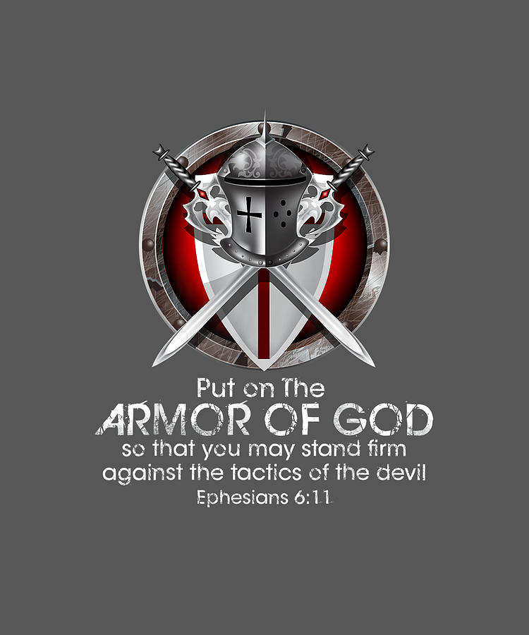 Full Armor Of God T Shirt Ephesians 6 11 Shirt Bible Quotes T-Shirt Drawing  By Alicia Cosper | Pixels