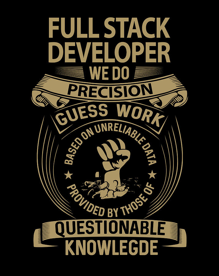 Full Stack Developer - Programmer Shirt Full Stack Developer - Programmer Shirt