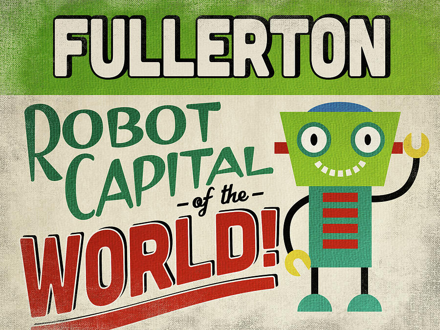 Vintage Digital Art - Fullerton California Robot Capital by Flo Karp