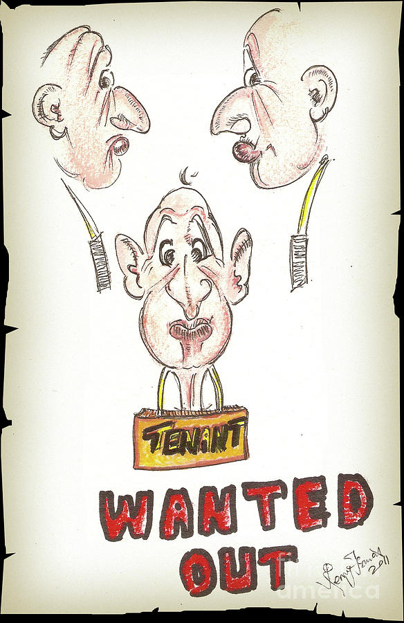 Fun Poster - Tenant Wanted Out Painting by Remy Francis