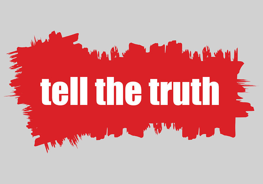 Truth Digital Art - Fundamentally. Tell the truth by Stanislav Yatsenko Truth Digital Art - Fundamentally. Tell the truth by Stanislav Yatsenko