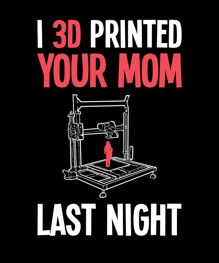 Funny 3D Printing Pun Printer Programmer Painting by Amango Design - Pixels