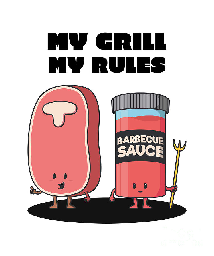 My Bbq My Rules Dad Fathers Day Meme Cook Chef Grill Master Funny