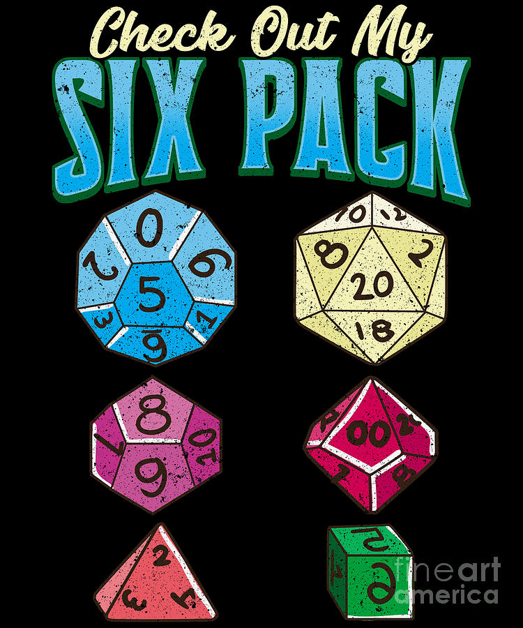 Funny Check Out My Six Pack RPG Gaming Dice Pun Digital Art by The ...