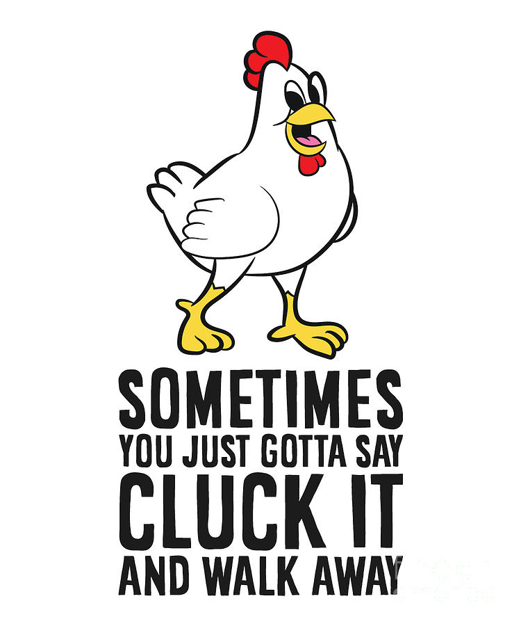 funny-chickens-sometimes-you-just-gotta-