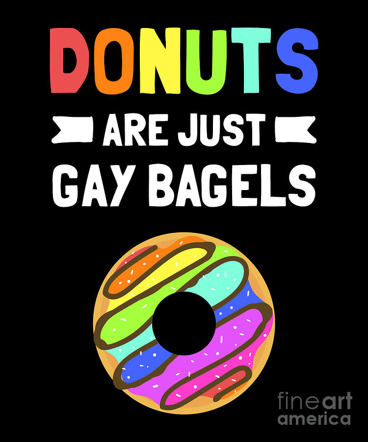 Funny Donut Design Just Gay Bagels Lgbtq Pride Month Gift Drawing by ...