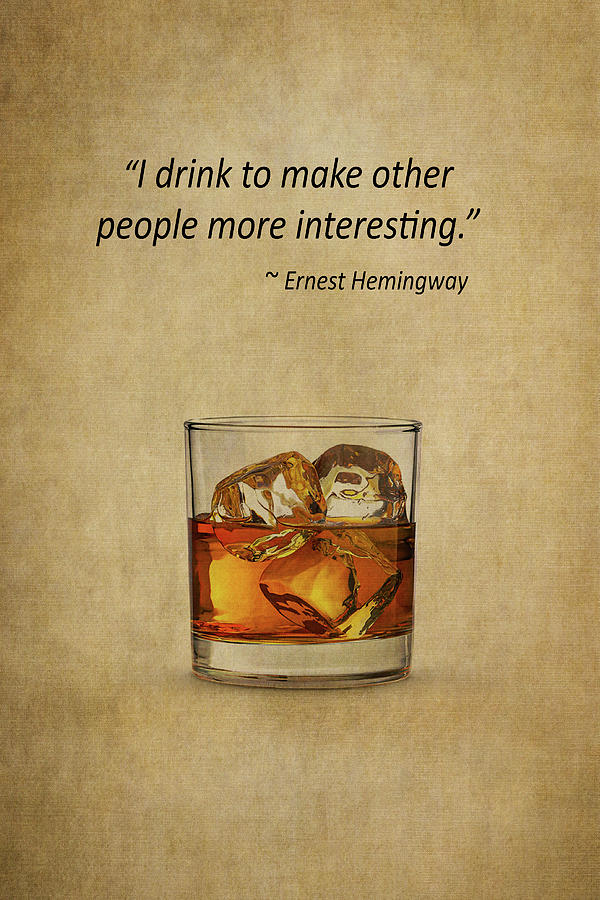 Funny Drinking Quote Photograph by Dale Kincaid