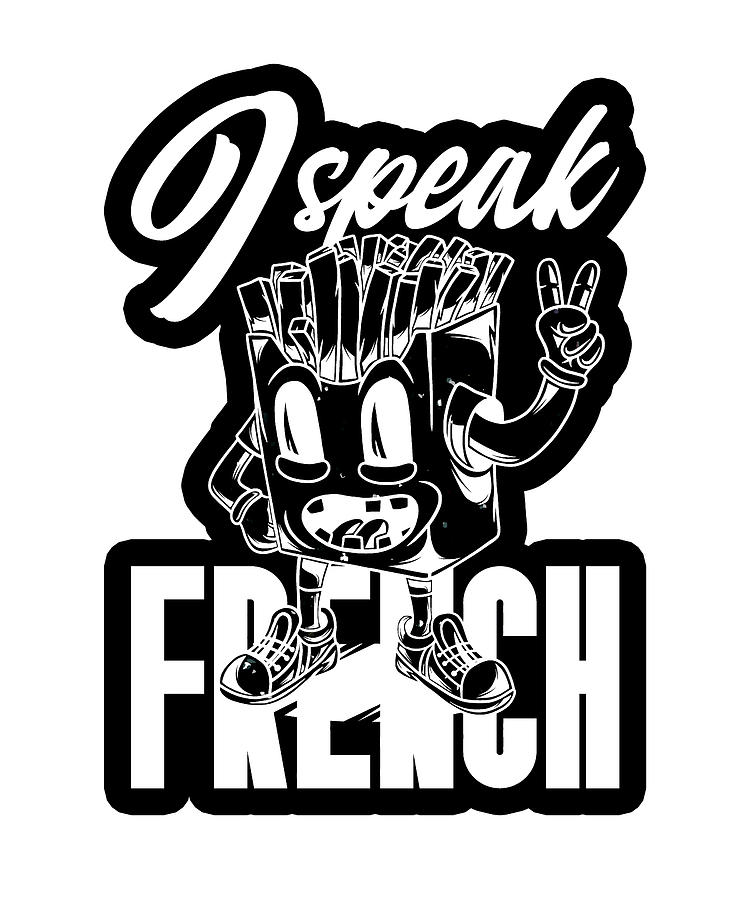 Funny French Fries France Joke Digital Art by Gamikaze Scheidegger ...