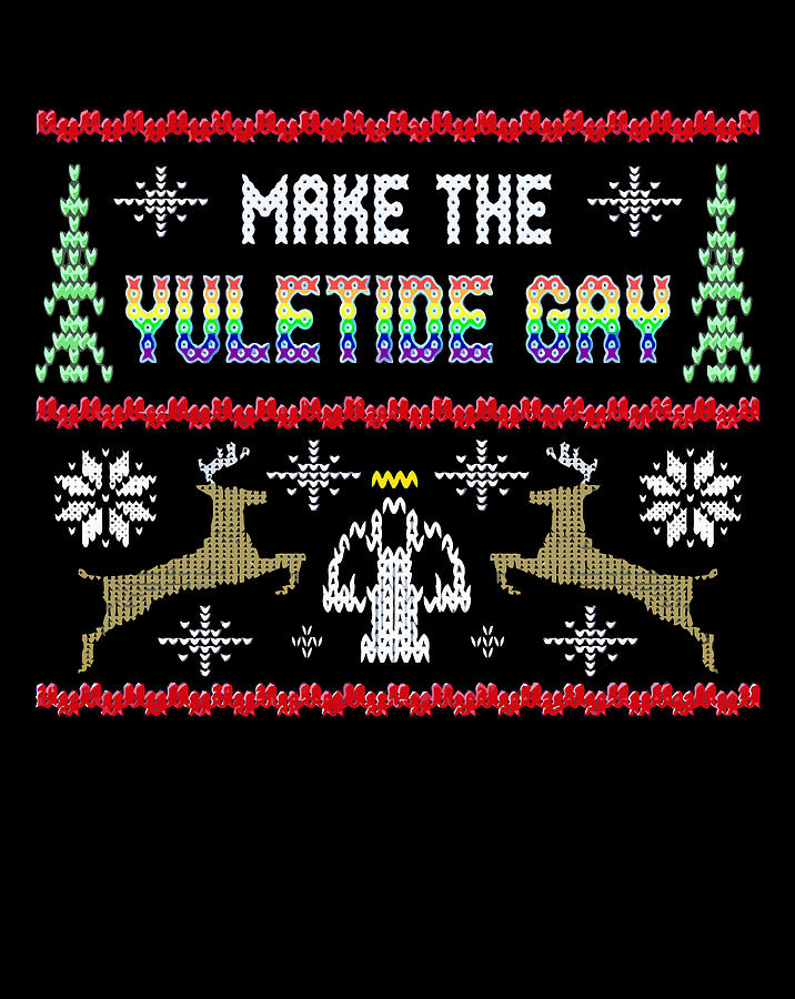 Funny Gay Yuletide Lgbt Ugly Christmas Sweater Party T Digital Art