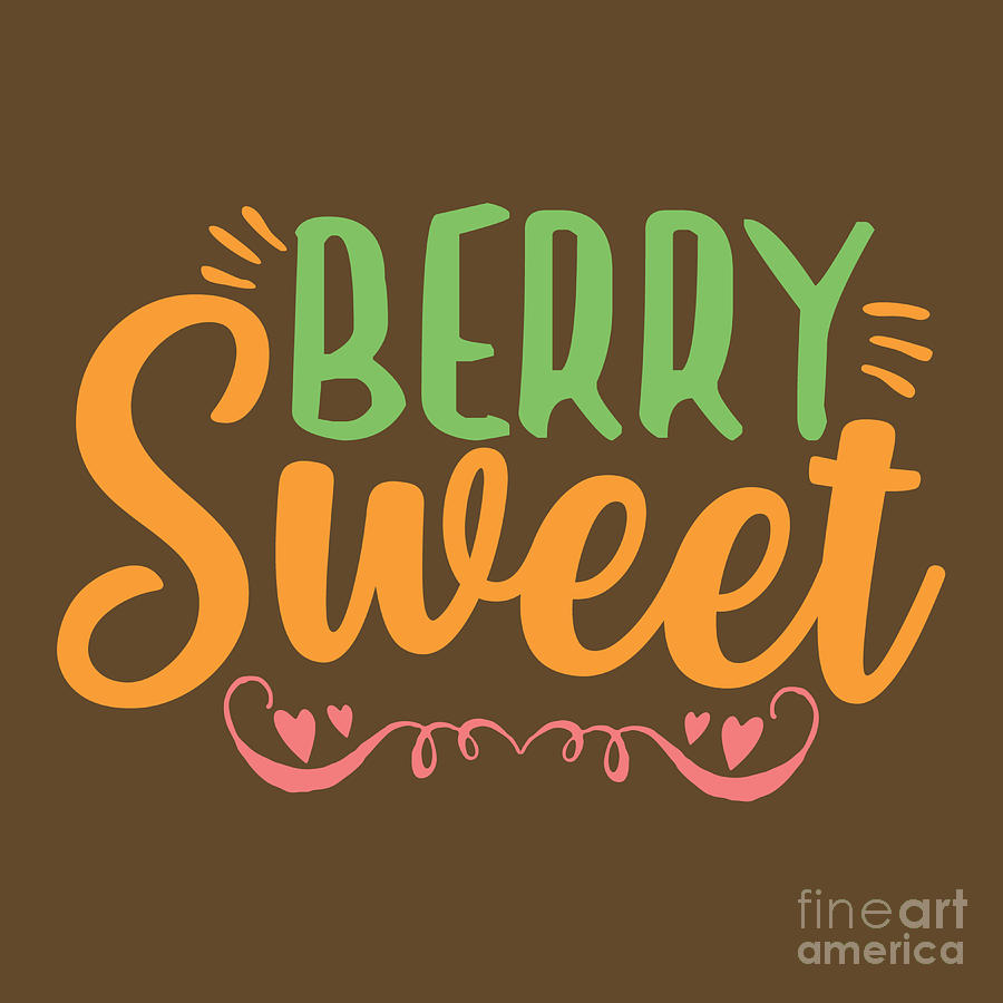 Funny Digital Art - Funny Gift Berry Sweet by Jeff Creation