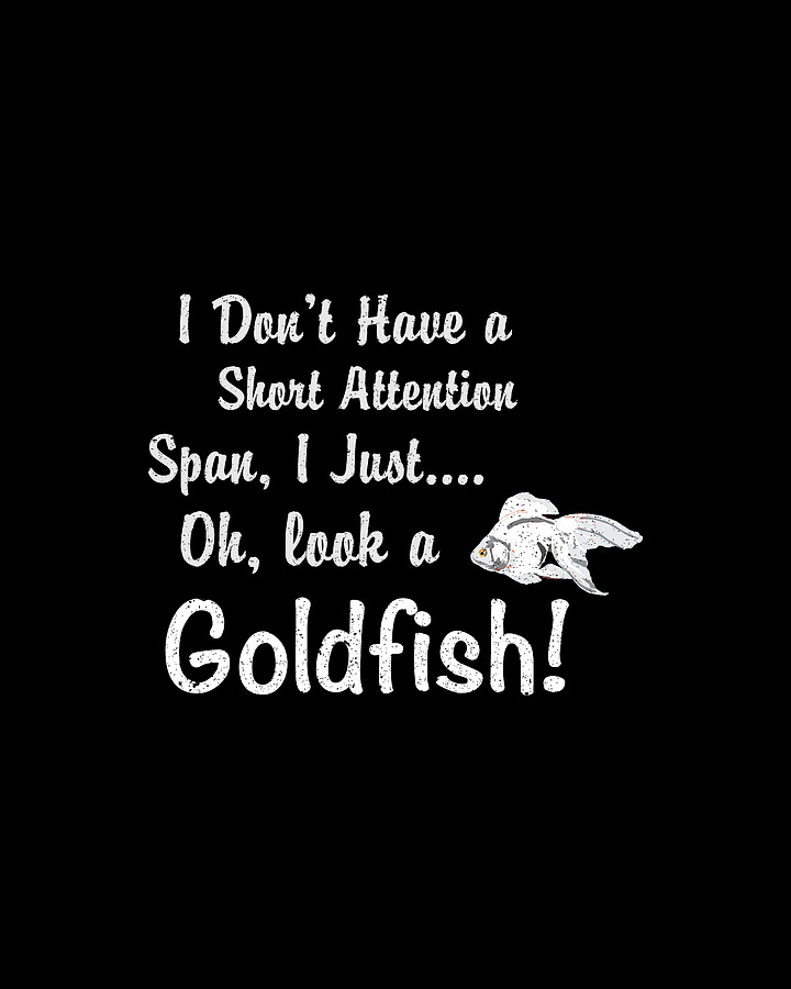 Funny Goldfish Short Attention Span Digital Art by Jacob Zelazny Fine