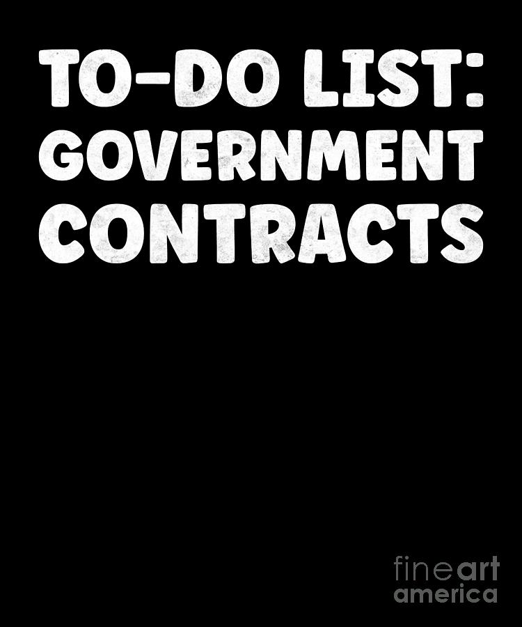 Sports Digital Art - Funny Government Contracts GSA Schedule Contract by TenShirt