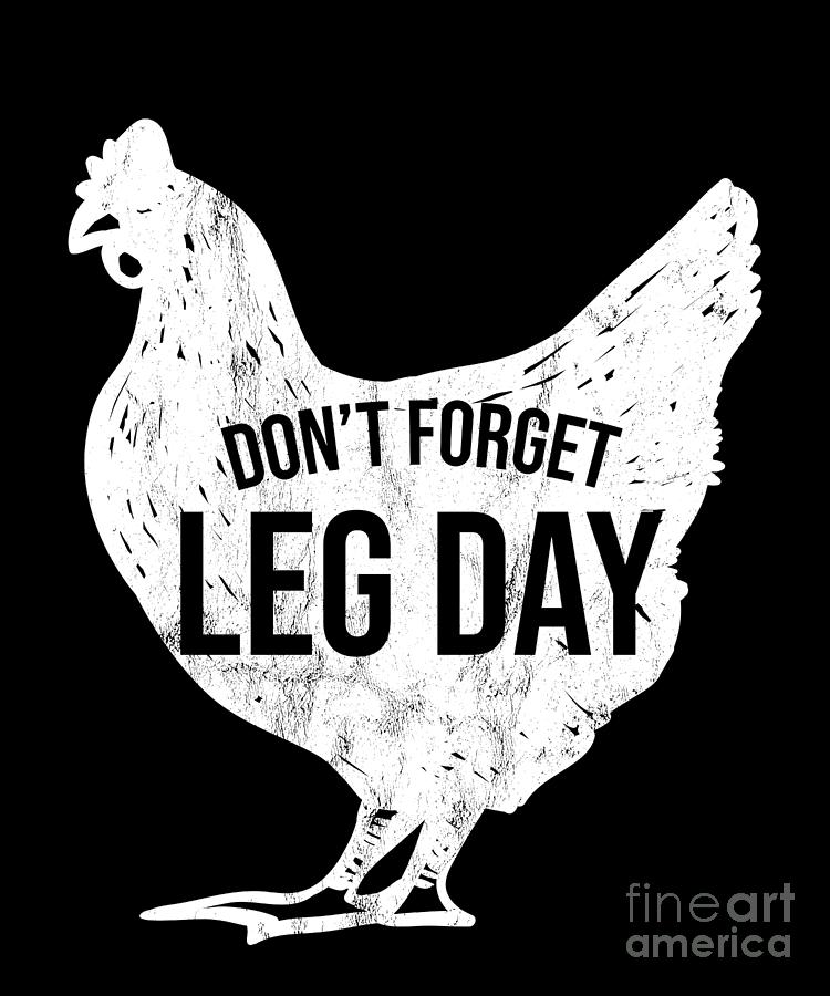 Funny Gym Leg Day Gifts For Gym Lovers Drawing by Noirty Designs - Pixels