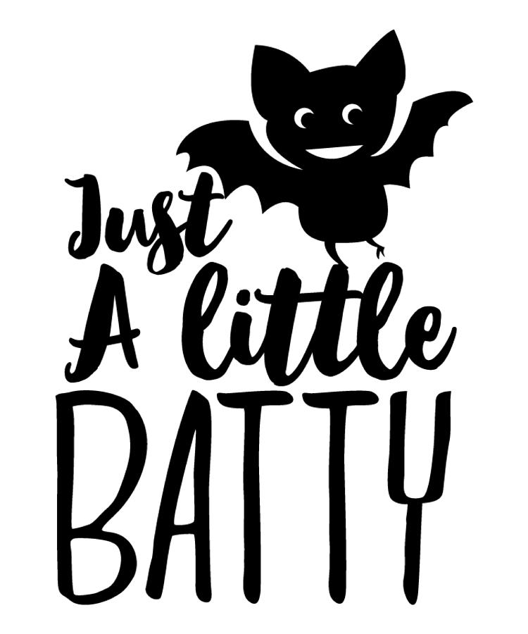 Funny Halloween Gifts - Just a Little Batty Digital Art by Caterina Christakos