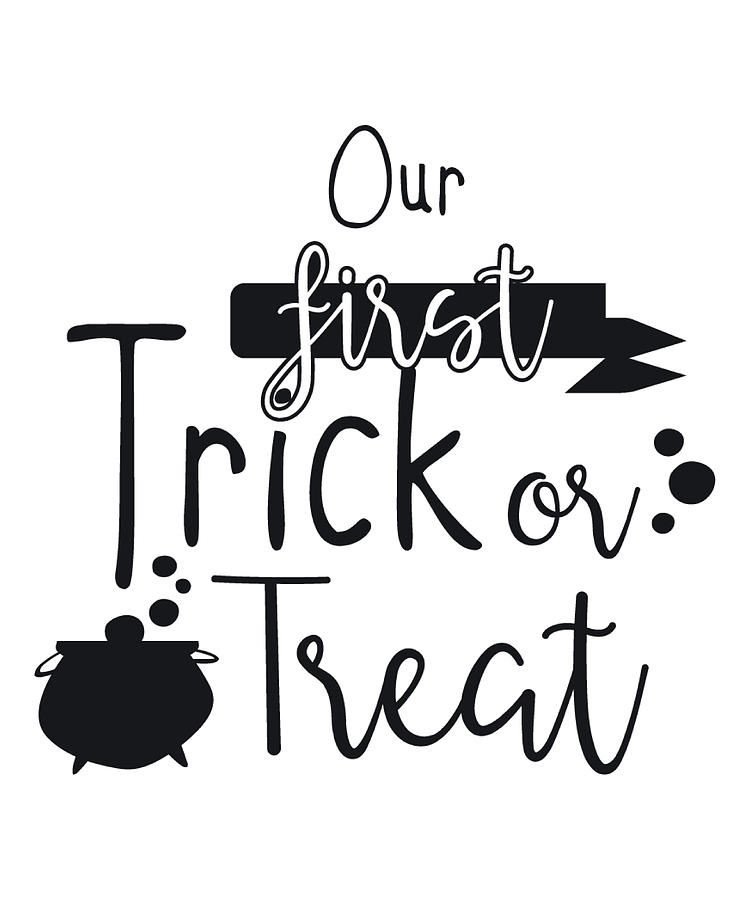Funny Halloween Gifts - Our First Trick or Treat Digital Art by Caterina Christakos