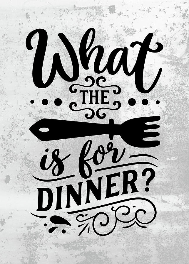 what the fork is for dinner svg, funny kitchen sayings, sign