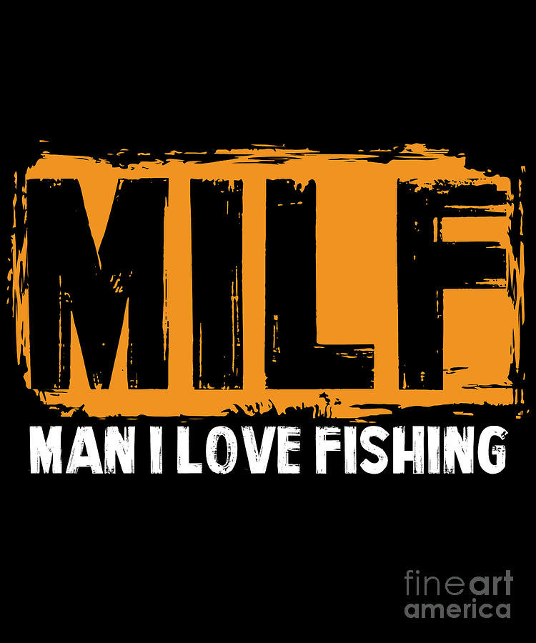 Funny MILF Fishing Bass Hook Rod Fisherman Gift by Lukas Davis