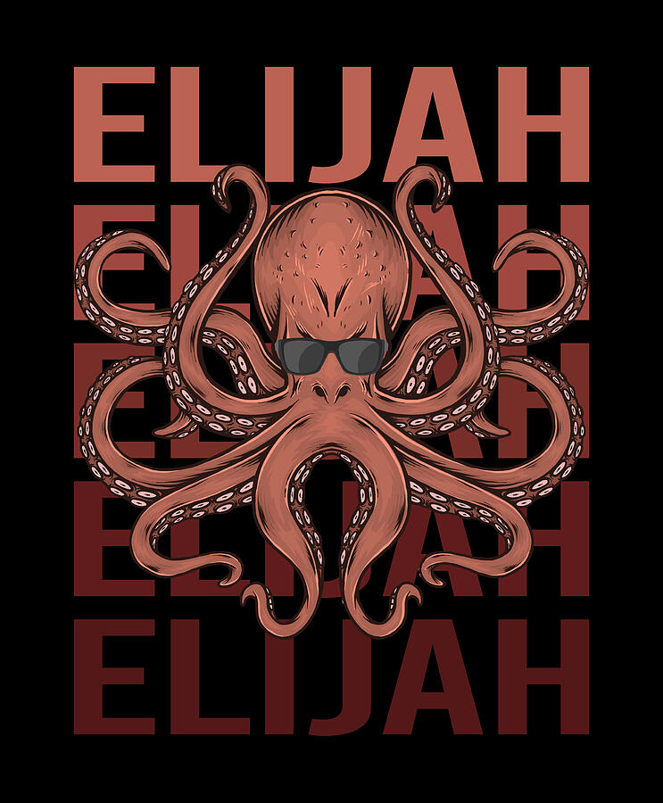 Octopus Digital Art - Funny Octopus - Elijah Name by Colin Swift