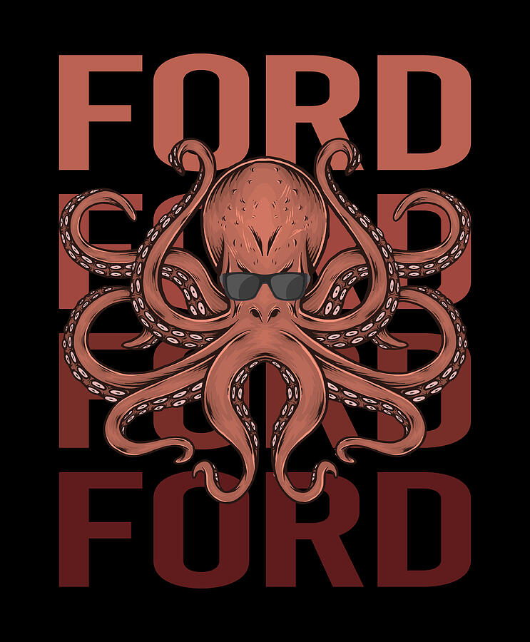 Octopus Digital Art - Funny Octopus - Ford Name by Colin Swift