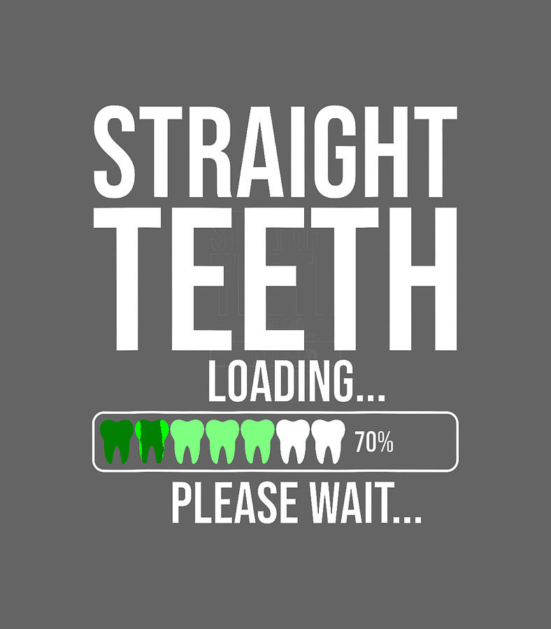 Funny Orthodontic For Men Women Orthodontist Dental Braces Digital Art ...