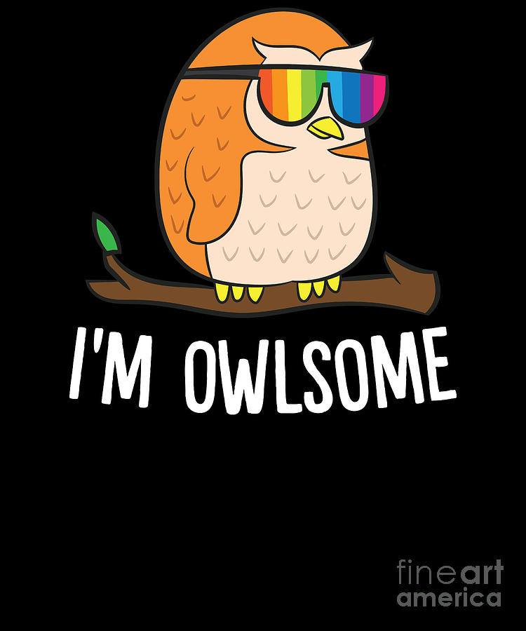 Funny Owl IM Owlsome Cute Owl Digital Art by EQ Designs - Pixels