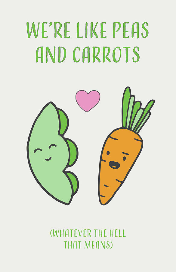 Valentines Day Digital Art - Funny Peas and Carrots Valentines Day Card by Ink Well