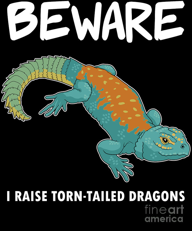 Funny Pet Lizard Lover Beware Uromastyx print Digital Art by Jacob ...