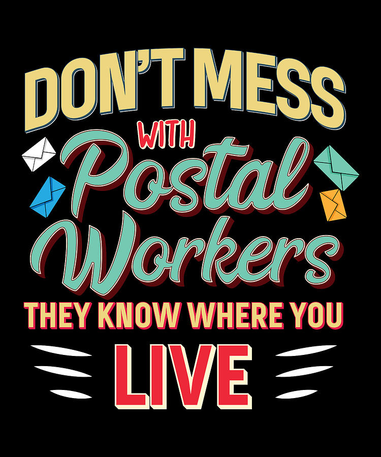 Funny Post Office Postal Worker Apparel Digital Art by Michael S