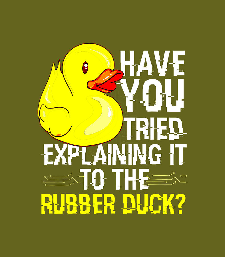 Funny Programmer Rubber Duck Debugging Digital Art by Cian Nayadi ...