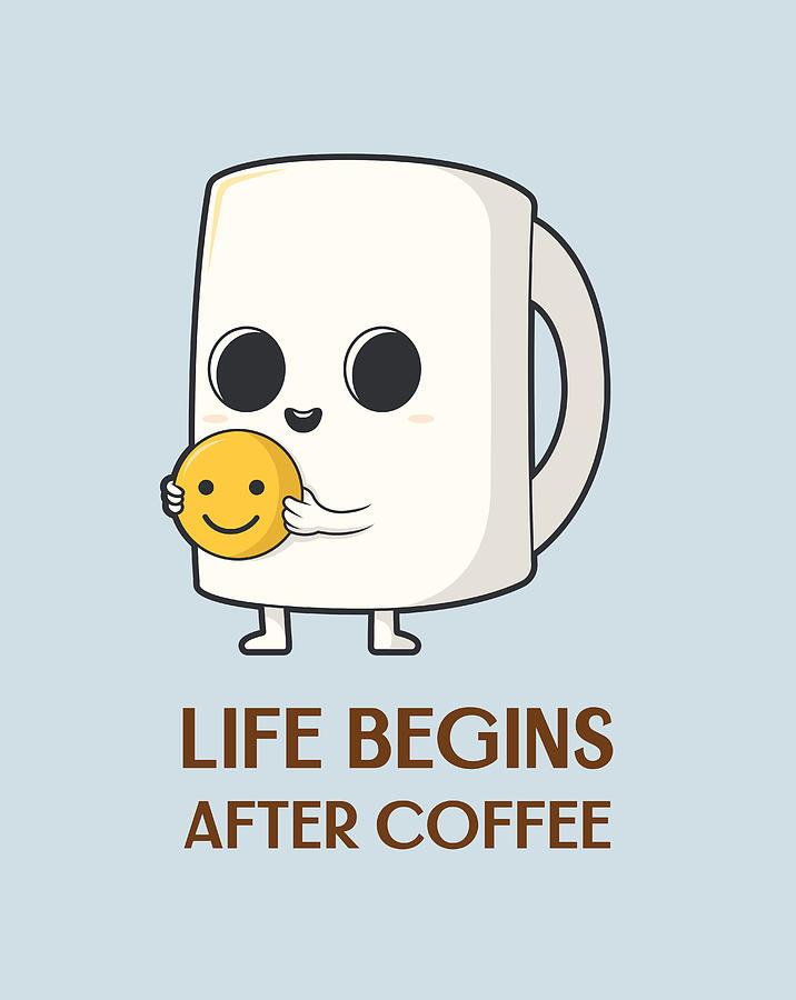 Funny Quote Life begins after coffee Digital Art by Matthias Hauser